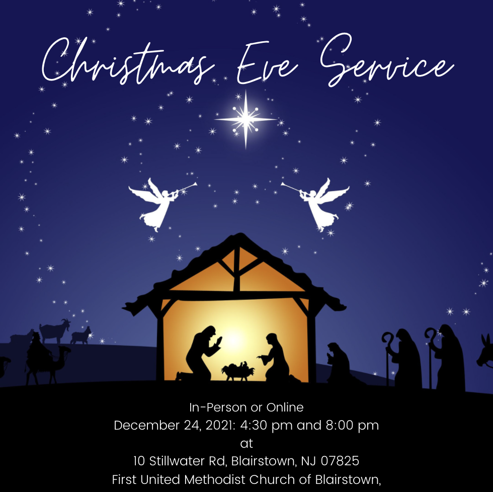 Christmas Eve Services First United Methodist Church of Blairstown